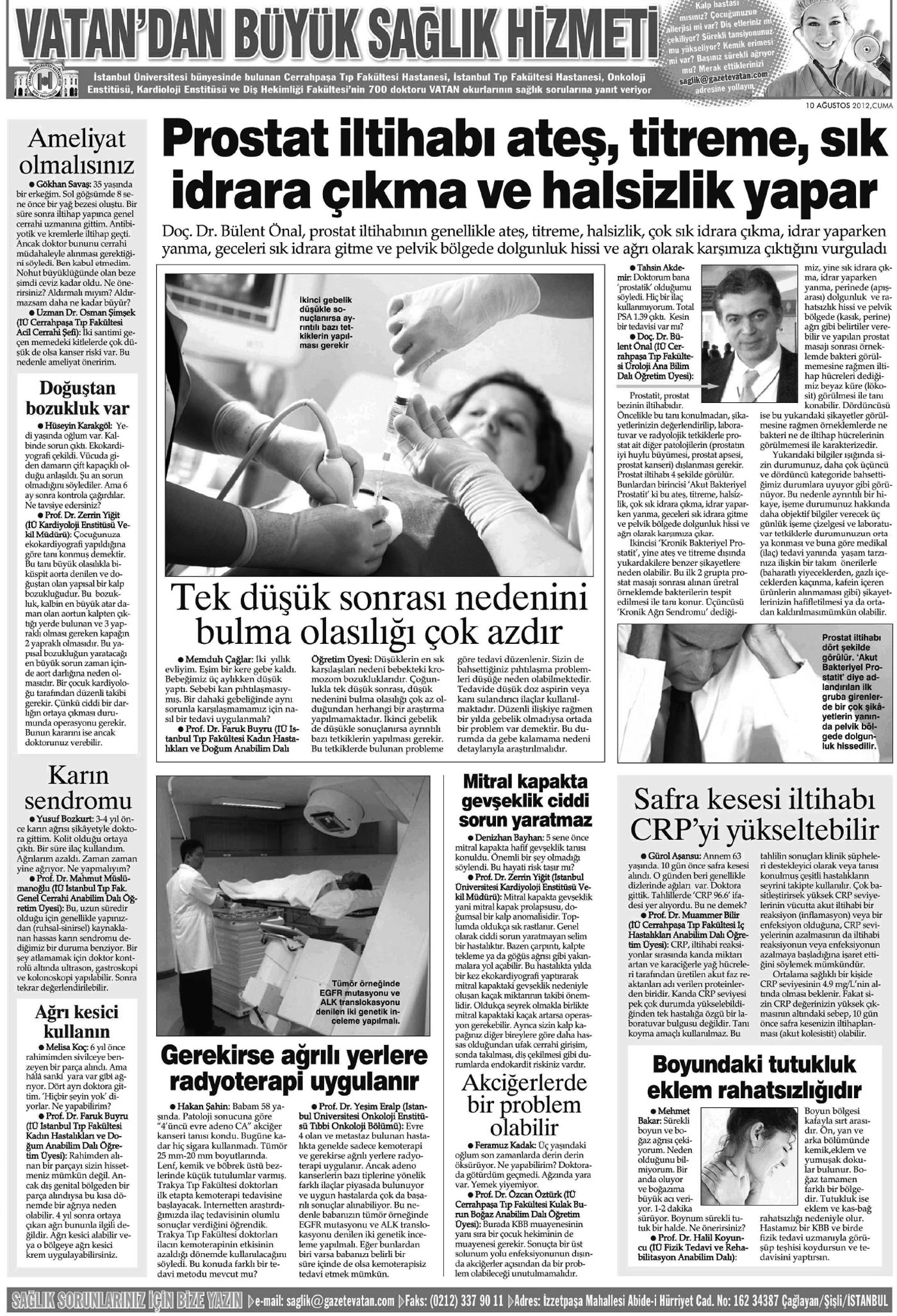 Prostat İltihabı Ateş, Titreme, Sık İdrara Çıkma ve Halsizlik Yapar